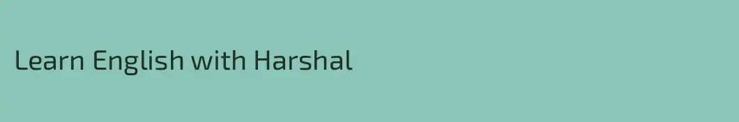 Learn English with Harshal